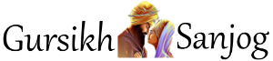 Gursikh Sanjog ®